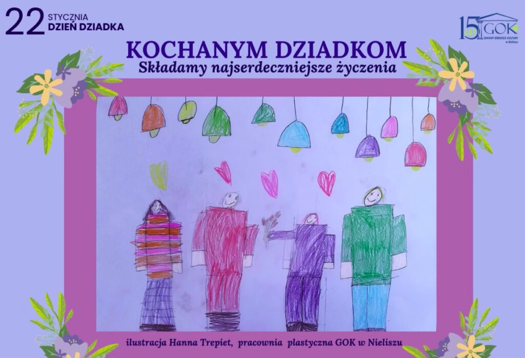 22 STYCZNIA DZIEŃ DZIADKA