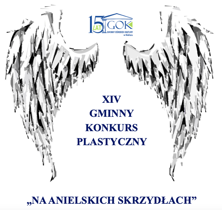 Prezentacja Prac XIV konkursu "NA ANIELISZKICH SKRZYDŁACH"