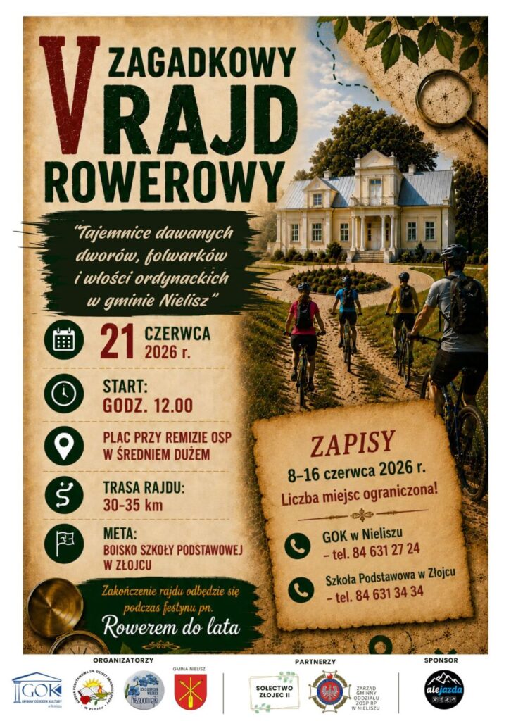 ZAPRASZAMY NA V ZAGADKOWY RAJD ROWEROWY „TAJEMNICE DAWNYCH DWORÓW, FOLWARKÓW I WŁOŚCI ORDYNACKICH W GMINIE NIELISZ”