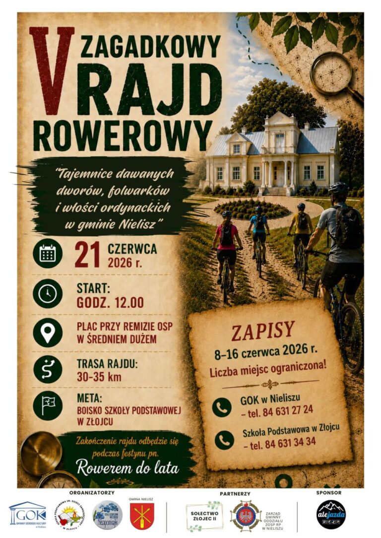 ZAPRASZAMY NA V ZAGADKOWY RAJD ROWEROWY „TAJEMNICE DAWNYCH DWORÓW, FOLWARKÓW I WŁOŚCI ORDYNACKICH W GMINIE NIELISZ”