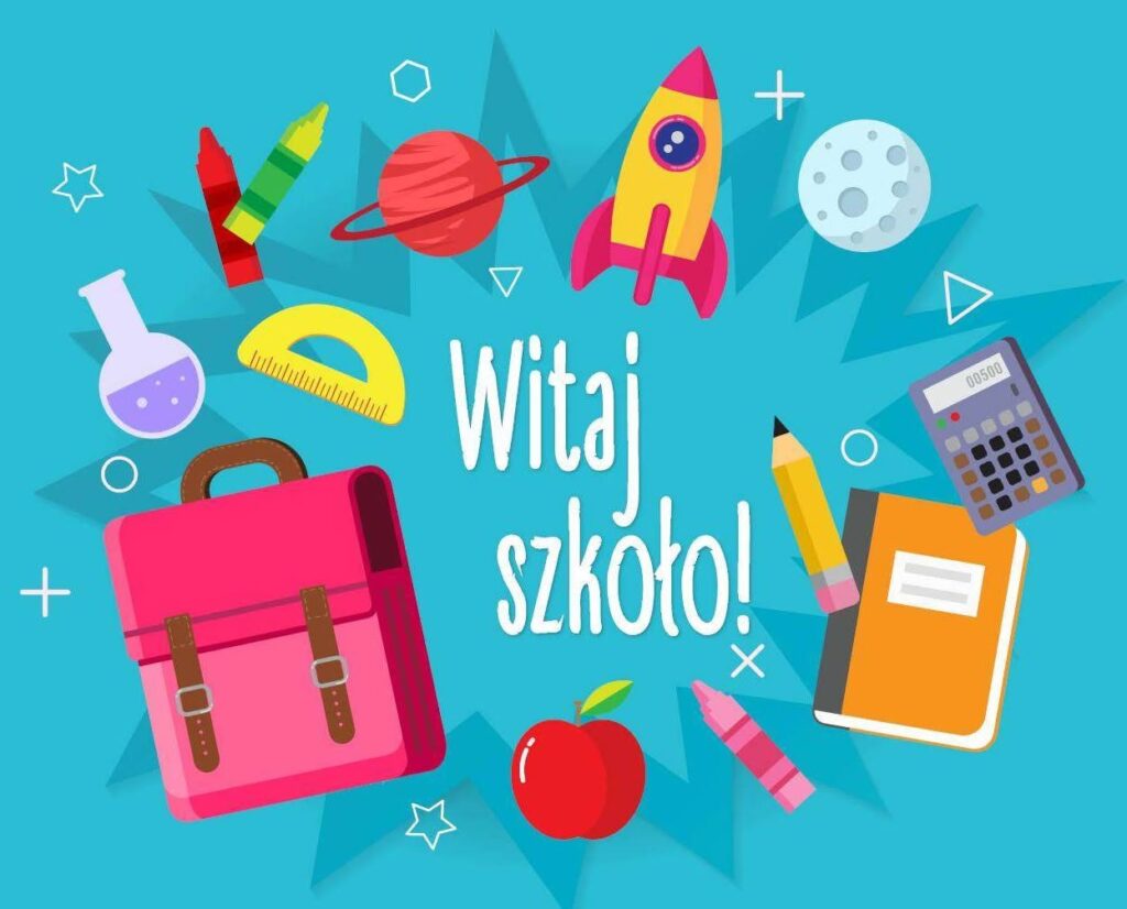 Witaj szkoło, witaj przygodo!